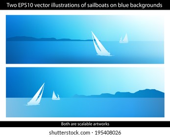 EPS10 vector illustrations of sailboats on blue water and blue sky backgrounds