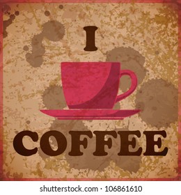 EPS10 vintage background with coffee-cup and text
