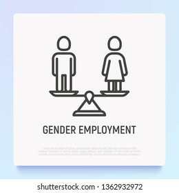 Equal gender employment thin line icon: woman and man on the scales are equal. Modern vector illustration.