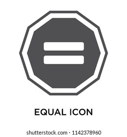 Equal icon vector isolated on white background for your web and mobile app design, Equal logo concept