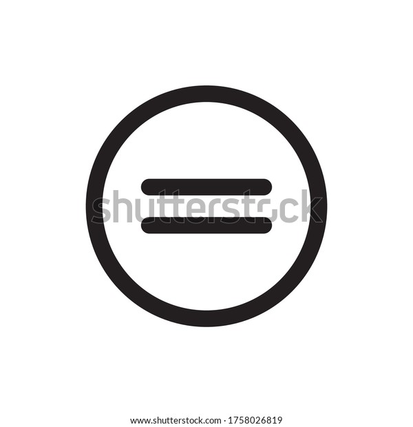 Equal Icon,Vector\
Illustration. Flat Design Style. Vector Equal Icon Illustration\
Isolated on White Background, Equal Icon. Equal Icons Graphic\
Design Vector Symbols.