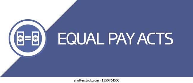 Equal pay acts.Sign.
Blue poster, image and text information, one color, two-dimensional.