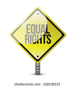 equal rights yellow signs illustration design over a white background