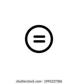 Equal to Single Icon For Web,Mobile app, presentation , EPS 10 editable Stroke