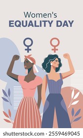 Equality day. Feminism day. Vector banner different women with flowers and protest gesture stand together, fight for gender equality and empowerment. Suitable for feminism projects, website, media