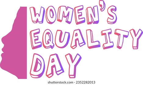 Women’s Equality Day Text calligraphy with women face silhouette, Women’s Equality Day Typography, lettering inscription, Female face clipart, Feminine illustration, Girl face silhouette illustration