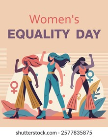 Equality day. Women's day. Women's month. Different women, girls of different cultures and skin colors stand together and look forward. Feminism. Gender equality and women's empowerment. Vector banner