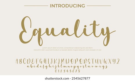 Equality Font Stylish brush painted an uppercase vector letters, alphabet, typeface