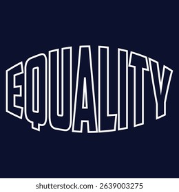 Equality mama typography t-shirt design