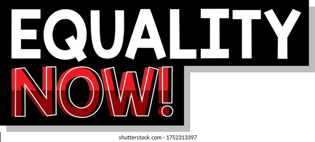 Equality now font banner illustration