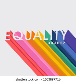 Equality rainbow 3D typo vector use for gender ,LGBT  and all campaign on light grey background color