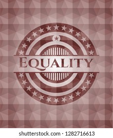 Equality red seamless emblem with geometric pattern background.