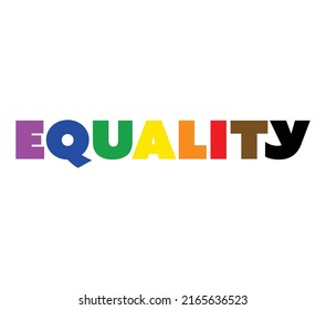 Equality Text Letters Different Colors Flag Stock Vector (Royalty Free ...