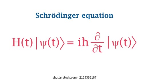 Schrödinger Equation Formula. Quantum Mechanics