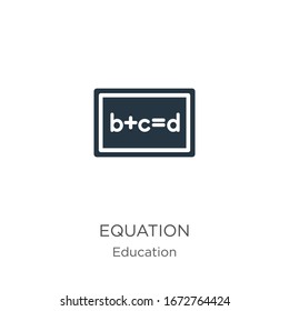 Equation Icon Vector. Trendy Flat Equation Icon From Education Collection Isolated On White Background. Vector Illustration Can Be Used For Web And Mobile Graphic Design, Logo, Eps10