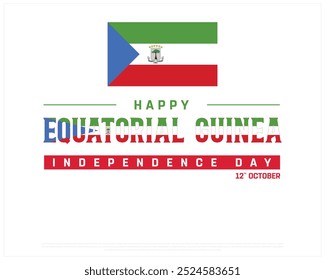 Equatorial Guinea Typography with national flag, National Day, Independence Day of Equatorial Guinea, Vector illustration of Equatorial Guinea typography on white background, Editable  Vector Design