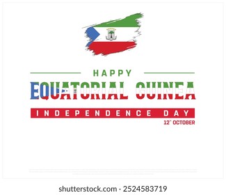 Equatorial Guinea Typography with national flag, National Day, Independence Day of Equatorial Guinea, Vector illustration of Equatorial Guinea typography on white background, Editable  Vector Design