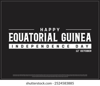 Guinea Ecuatorial Tipografía con bandera nacional, Día Nacional, Día de la Independencia de Guinea Ecuatorial, Ilustración vectorial de la tipografía de Guinea Ecuatorial sobre fondo negro, Diseño de Vector Editable