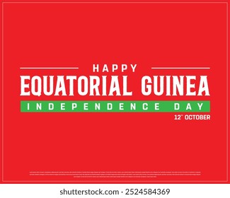 Equatorial Guinea Typography with national flag, National Day, Independence Day of Equatorial Guinea, Vector illustration of Equatorial Guinea typography on red background, Editable  Vector Design