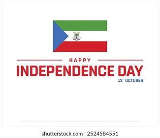 Equatorial Guinea Typography with national flag, National Day, Independence Day of Equatorial Guinea, Vector illustration of Equatorial Guinea typography on white background, Editable  Vector Design