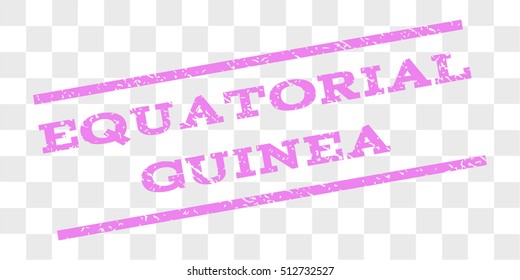 Equatorial Guinea watermark stamp. Text caption between parallel lines with grunge design style. Rubber seal stamp with dust texture. Vector violet color ink imprint on a chess transparent background.