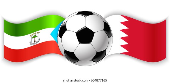 Equatorial Guinean and Bahraini wavy flags with football ball. Equatorial Guinea combined with Bahrain isolated on white. Football match or international sport competition concept.