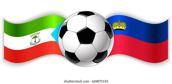 Equatorial Guinean and Liechtenstein wavy flags with football ball. Equatorial Guinea combined with Liechtenstein isolated on white. Football match or international sport competition concept.