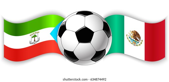 Equatorial Guinean and Mexican wavy flags with football ball. Equatorial Guinea combined with Mexico isolated on white. Football match or international sport competition concept.