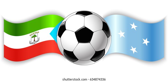 Equatorial Guinean and Micronesian wavy flags with football ball. Equatorial Guinea combined with Micronesia isolated on white. Football match or international sport competition concept.