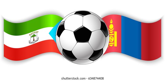 Equatorial Guinean and Mongolian wavy flags with football ball. Equatorial Guinea combined with Mongolia isolated on white. Football match or international sport competition concept.