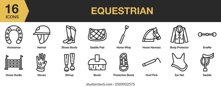 Equestrian icon set. Includes brush, gloves, saddle pad, horse whip, snaffle, stirrup, and More. Outline icons vector collection.