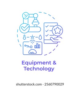 Equipment and technology blue gradient concept icon. Advanced tools and systems used in manufacturing. Round shape line illustration. Abstract idea. Graphic design. Easy to use in article