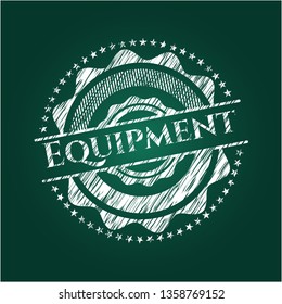 Equipment written with chalkboard texture