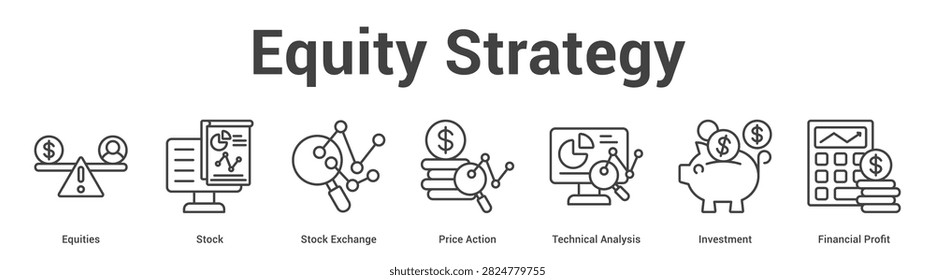 Equity Strategy web banner icon set vector illustration concept for business with icon of Equities, Stock, Stock Exchange, Price Action, Technical Analysis, Investme.