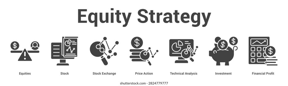 Equity Strategy web banner icon set vector illustration concept for business with icon of Equities, Stock, Stock Exchange, Price Action, Technical Analysis, Investme.