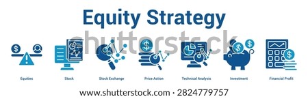 Equity Strategy web banner icon set vector illustration concept for business with icon of Equities, Stock, Stock Exchange, Price Action, Technical Analysis, Investme.