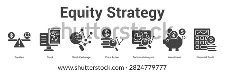 Equity Strategy web banner icon set vector illustration concept for business with icon of Equities, Stock, Stock Exchange, Price Action, Technical Analysis, Investme.