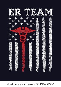 Er Team Usa Grunge Flag Nurse Tshirt Design