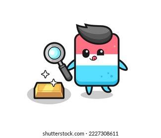 el personaje de eraser está comprobando la autenticidad del lingote de oro , diseño de estilo lindo para camiseta, pegatina, elemento logo