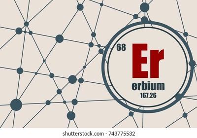 Erbium chemical element. Sign with atomic number and atomic weight. Chemical element of periodic table. Molecule And Communication Background. Connected lines with dots.