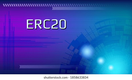 ERC20 Ethereum Request for Comments unique identifier of the Ethereum standard on abstract digital background. ERC20 tokens adopt this standard for development and voting protocols.