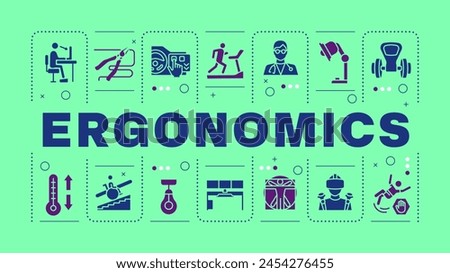 Ergonomics blue word concept. Product safety, comfort. Employee wellness, correct posture. Visual communication. Vector art with lettering text, editable glyph icons. Hubot Sans font used
