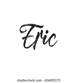 eric, text design. Vector calligraphy. Typography poster. Usable as background.