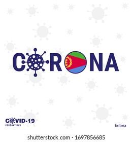 Eritrea Coronavirus Typography. COVID-19 country banner. Stay home, Stay Healthy. Take care of your own health