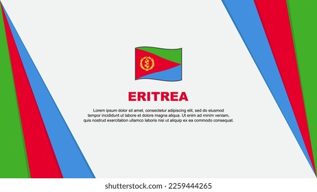 Eritrea Flag Abstract Background Design Template. Eritrea Independence Day Banner Cartoon Vector Illustration. Eritrea Flag