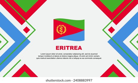 Eritrea Flag Abstract Background Design Template. Eritrea Independence Day Banner Wallpaper Vector Illustration. Eritrea Illustration