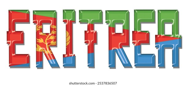 Eritrea flag text font, 3D Eritrea flag colorful background, Eritrea flag vector illustration
