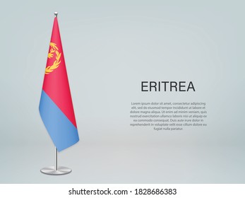 Eritrea hanging flag on stand. Template for politic conference banner