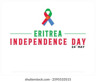 ERITREA Independence Day on a white background, Vector design of Independence day of ERITREA with ribbon flag, Typographic Design of ERITREA National Day, Flag typography of ERITREA