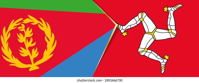 Eritrea and Isle of Man flags, two vector flags symbol of relationship or confrontation.